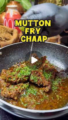 the video shows how to make mutton fry chap