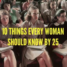 many women are sitting in chairs with notebooks on their laps and the words, 10 things every woman should know by 25