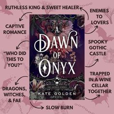 a book cover with the words'a dawn of onyx'and an image of flowers