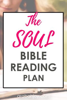 the soul bible reading plan with text overlay