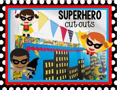 an image of children's birthday card with superhero cut outs