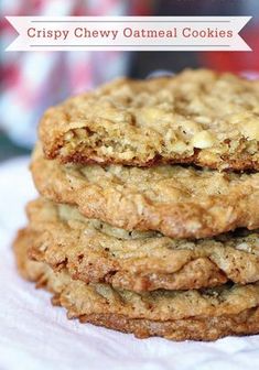 three oatmeal cookies stacked on top of each other with the words crispy chewy oatmeal cookies