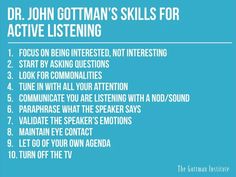 Active Listening - maybe use as psycho education for parents Gottman Marriage, Emotion Coaching, Reflective Listening, Listening Quotes, Counseling Games, Healing Methods, Motivational Interviewing