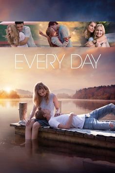 the movie poster for every day with two people sitting on a dock and one person laying down