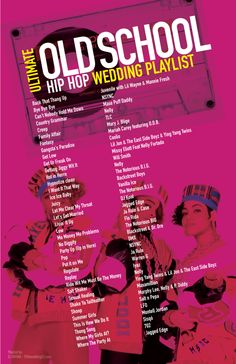 the old school hip hop wedding playlist is shown in red and pink with an image of