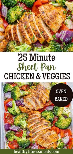 the 25 minute sheet pan chicken and veggies is shown in this collage