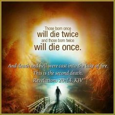 a person walking across a bridge with the words, there is only one will die twice and those born who will die once will die once