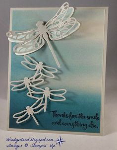 a card with dragonflys on it and the words thanks for the smile and everything else