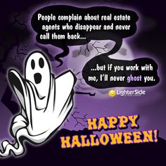 a happy halloween card with a ghost saying, people complin about real estate