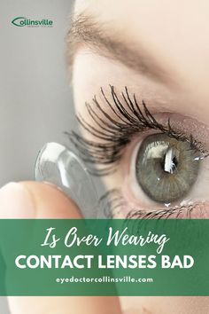 Our local Eye Doctor talks about how bad it is to over wear contact lenses and what the risks are. Wearing Contact Lenses, Contact Lenses, Want You, Your Eyes, Lenses, How To Wear