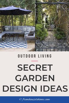 the secret garden design ideas for outdoor living