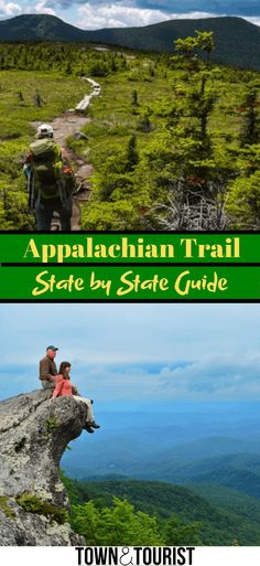 two pictures with the words appalachan trail state by state guide on them