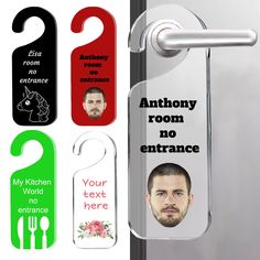 two door hangers with an image of a man's face and the words anthony room no entrance