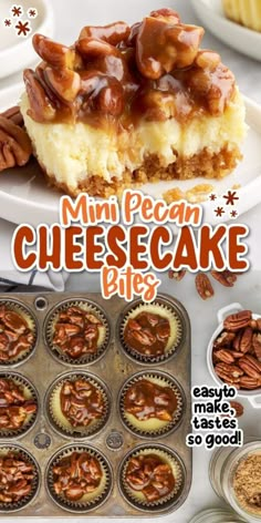 an advertisement for mini pecan cheesecake bites