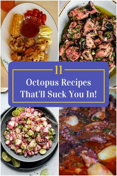 Collage of 4 octopus recipes. Recipes For Octopus, Instant Pot Octopus Recipes, Cooking Octopus Recipes, Boiled Octopus Recipes, Best Octopus Recipes, Octopus Recipes Air Fryer, Braised Octopus Recipes, Octopus Dinner Recipe, Frozen Octopus Recipe