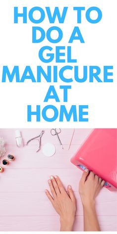 How to Do a Gel Manicure at Home - Here is the easiest way to do a gel manicure at home. Gel Manicure Short Nails, Short Gel Manicure, Gel Manicure Short, Gel Manicure French, Gel Manicure Spring, Do Nails At Home, Manicure For Men, French Gel Manicure