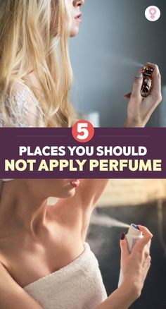 5 Places You Should Not Apply Perfume: But as every perfume enthusiast knows, there are some dos and don’ts when it comes to wearing it on your body. For starters, the formula of your perfume might not be ideal to suit sensitive skin. We at Stylecraze made a list of places you should not spray the perfume on and some bonus facts about perfume! Read to know them. #perfume #tips #tricks Places To Put Perfume, Where To Spray Perfume, Perfume Content, How To Apply Perfume, Perfume Business, Apply Perfume, Cheap Perfume