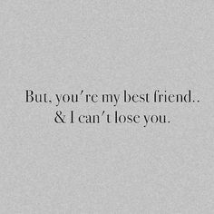 Losing Your Best Friend Aesthetic, My Best Friend, Pretty Words, Pretty Quotes, Meaningful Quotes, Writing Prompts