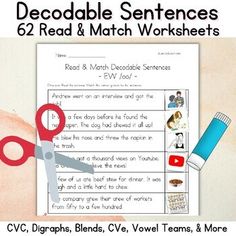 a pair of scissors and a piece of paper with words on it that say, decoodlel sentences 52 read & match worksheets