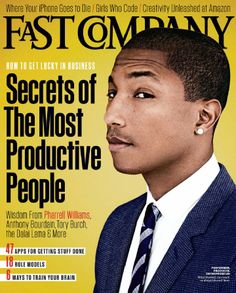 Pharrell Williams covers Fast Company magazine Fast Company Magazine, Company Magazine, Monday Morning Motivation, Magazine Cover Ideas, Amazon Jobs, Fast Company, Business Magazine, Business Innovation, Pharrell Williams