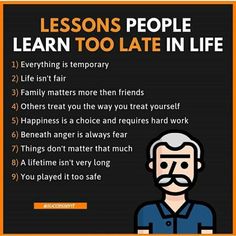 an old man with a beard and mustache is shown in front of a sign that says, lessons people learn too late in life