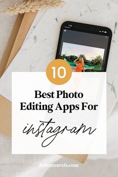 the top 10 best photo editing apps for instagram