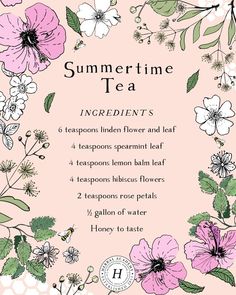 a pink poster with flowers on it and the words summertime tea written in english