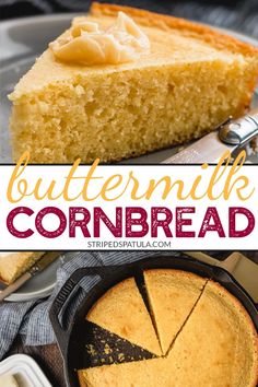 this buttermilk cornbread is so good it's easy to make and delicious