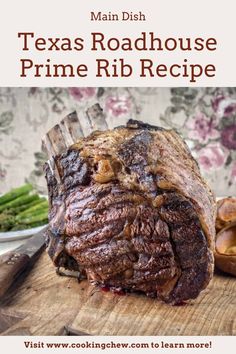 the texas roadhouse prime rib recipe on a cutting board