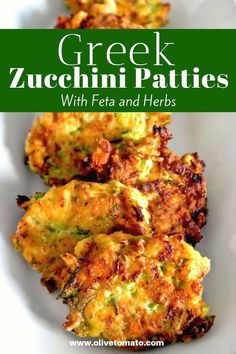 the cover of greek zucchini patties with feta and herbs