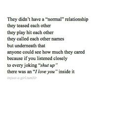 the text is written in black and white on a paper sheet that says, they didn't have a normal relationship