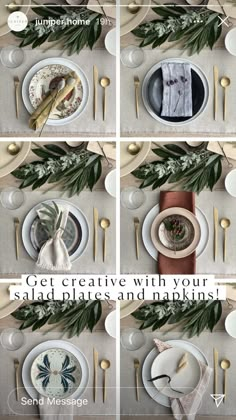 four different pictures of plates and silverware on a table with text that reads get creative with your salad dishes and napkins