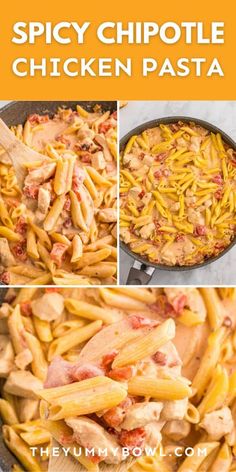 the recipe for spicy chipotle chicken pasta in a skillet