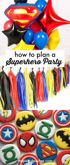 how to plan a superhero party with balloons, tassels and cupcakes