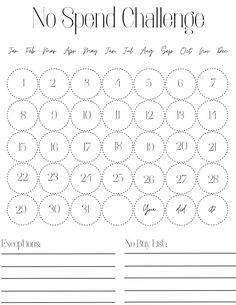 the printable no spend challenge calendar is shown in black and white, with circles on it