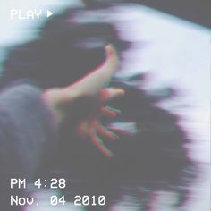 a blurry photo of a person holding their hand up to the camera text reads, play pm 4 28 now 04 2016