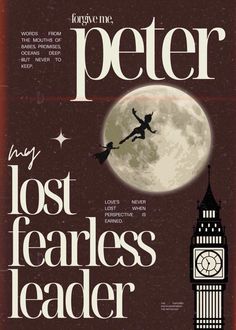 an advertisement for the lost fearless leader, featuring a silhouette of a person flying in front of a clock tower