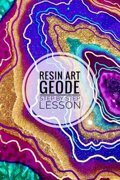 an abstract painting with the words resin art geodee