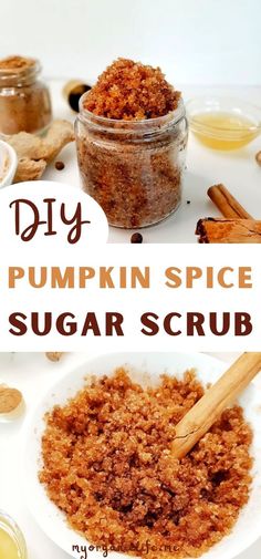 Exfoliating Pumpkin Spice Sugar Scrub (+Printable Labels) Homemade Pumpkin Pie Spice, Sugar Scrub Cubes, Diy Pumpkin Spice, Brown Sugar Scrub, Fall Decor Diy Crafts