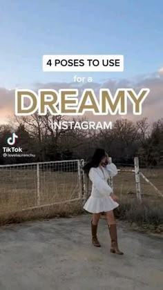 a woman standing in front of a fence with the words 4 poses to use for a dreamy instagram