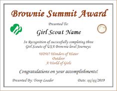 Brownie Summit Award Certificate for completing any three Brownie Journeys Brownie Safety Award, Girl Scout Investiture Ceremony, Brownie Journey, Girl Scout Brownie First Meeting Ideas, Girl Scout Brownie Vest, Daisy To Brownie Bridging Certificate, Brownie Badges, Award Certificates, Brownie Girl Scouts