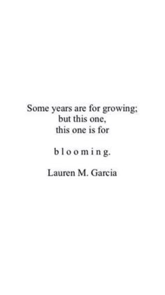 a quote from lauren m garcia about growing