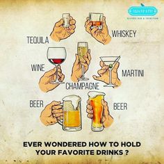 a poster with different types of drinks and their names on it that says, ever wonder how to hold your favorite drinks?