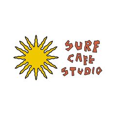 the words surf cafe studio are drawn in red and yellow