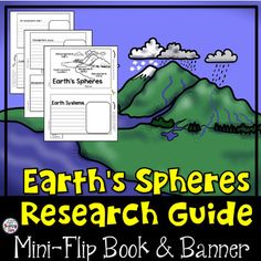 an earth's spheres research guide for kids and adults with mountains in the background