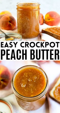 an easy crockpot peach butter recipe in a mason jar