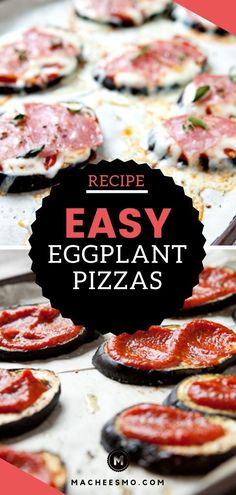 an easy eggplant pizza recipe is shown with the title overlay that reads, recipe easy eggplant pizzas