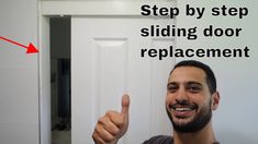 a man is pointing at the door with an arrow in front of him that says, step by step sliding door replacement