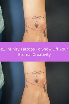 two wrist tattoos with hearts and arrows on them, the words 8 infinnty tattoos to show off your external creativity