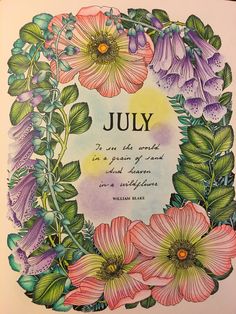 a card with flowers and the words july